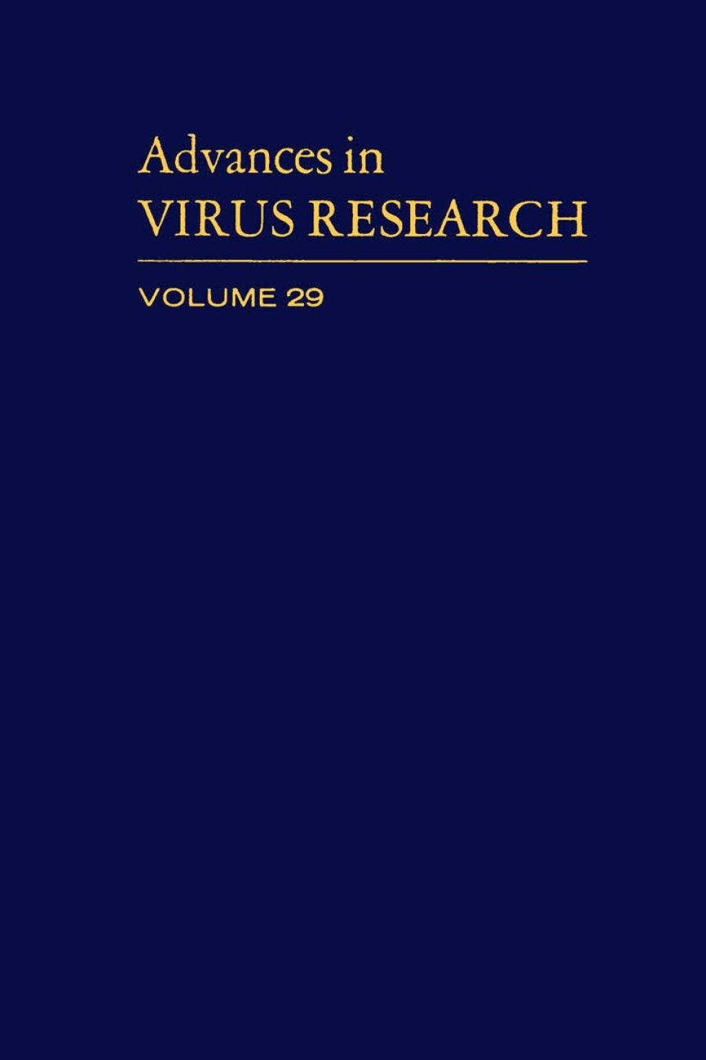 ADVANCES IN VIRUS RESEARCH VOL 29  â€“ PDF/EPUB Version Downloadable