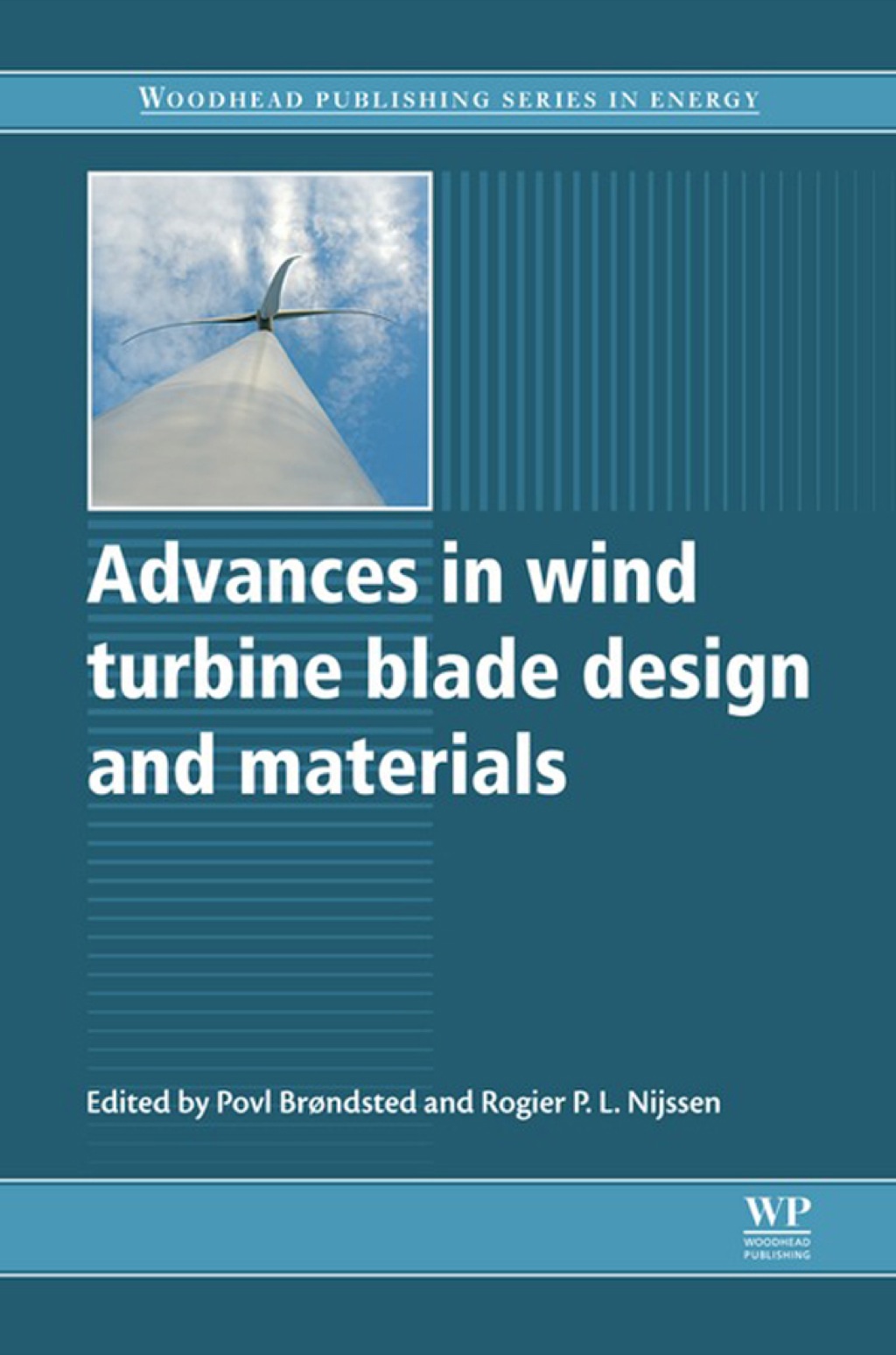 Advances in Wind Turbine Blade Design and Materials â€“ PDF/EPUB Version Downloadable