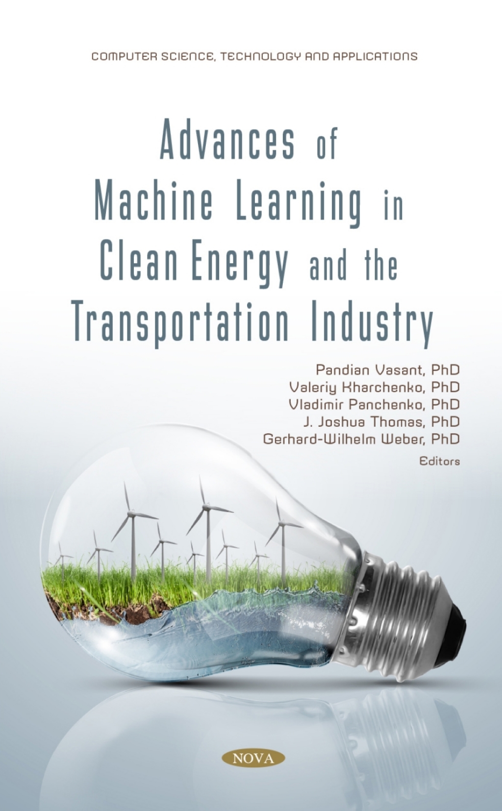 Advances of Machine Learning in Clean Energy and the Transportation Industry â€“ PDF/EPUB Version Downloadable