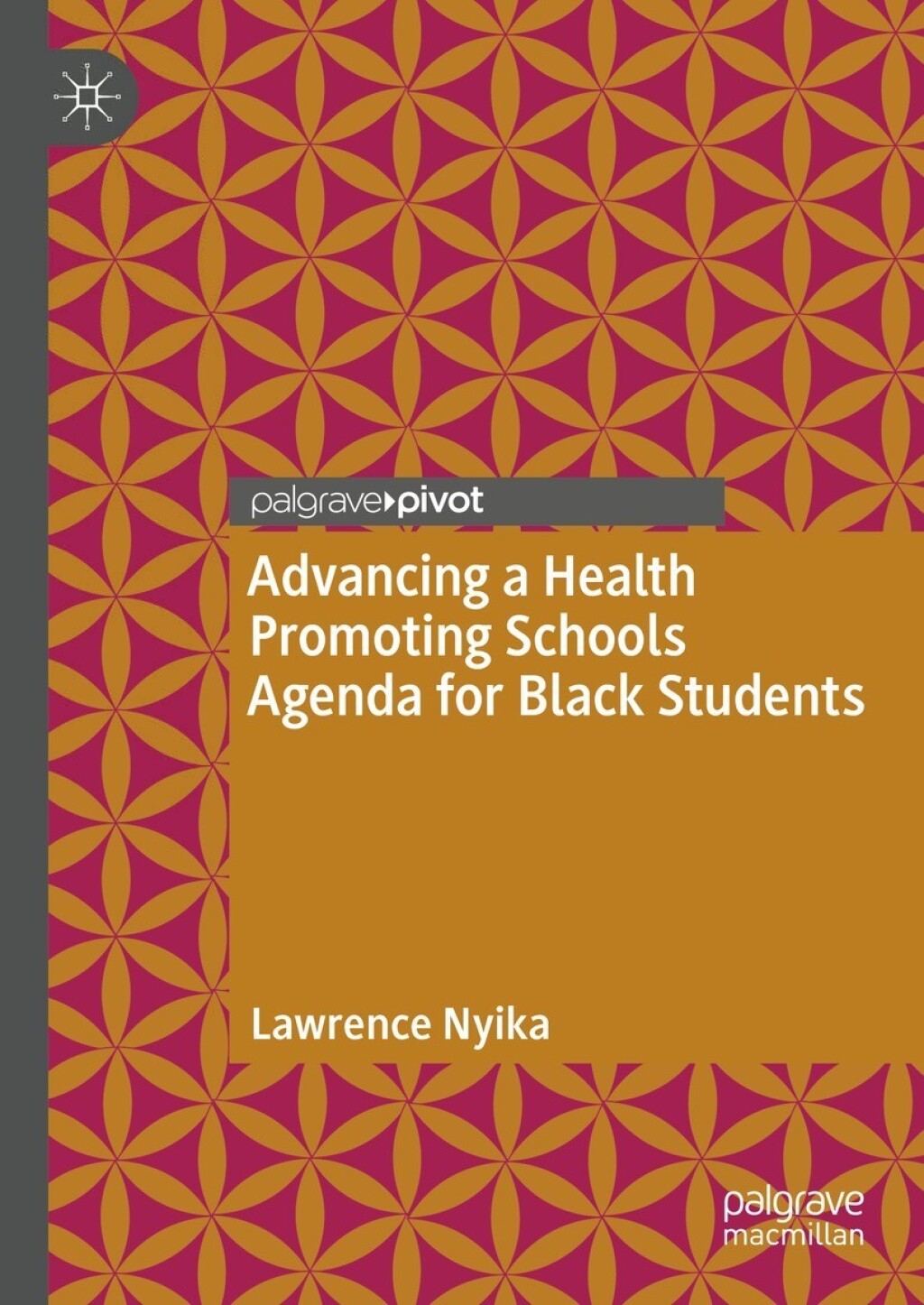 Advancing a Health Promoting Schools Agenda for Black Students  â€“ PDF/EPUB Version Downloadable