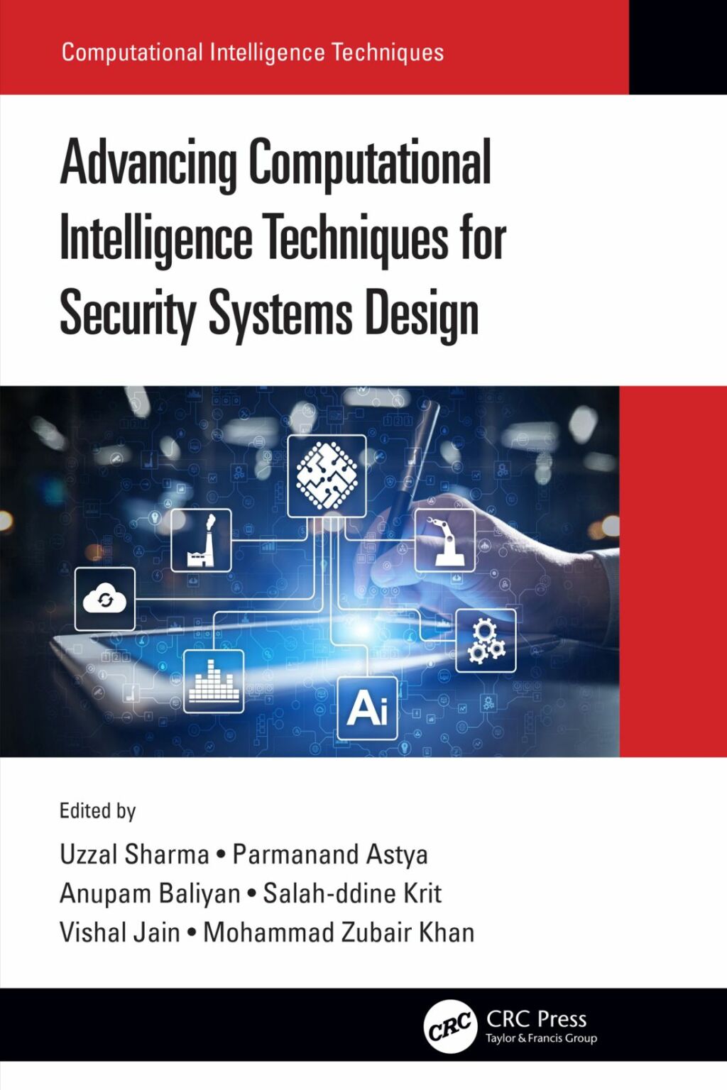 Advancing Computational Intelligence Techniques for Security Systems ...
