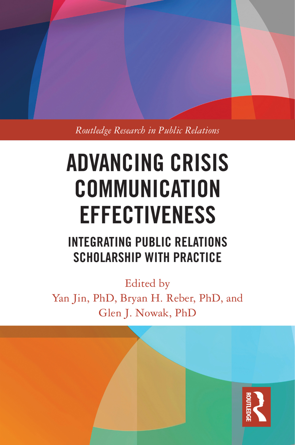 Advancing Crisis Communication Effectiveness Integrating Public Relations Scholarship with Practice 1st Edition â€“ PDF/EPUB Version Downloadable
