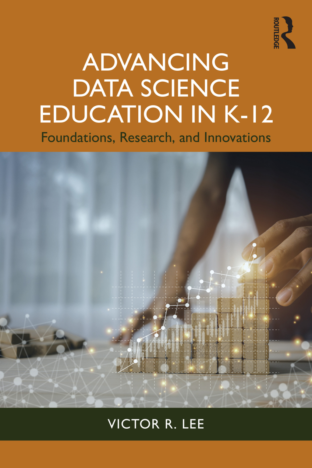 Advancing Data Science Education in K-12 Foundations, Research, and Innovations 1st Edition â€“ PDF/EPUB Version Downloadable