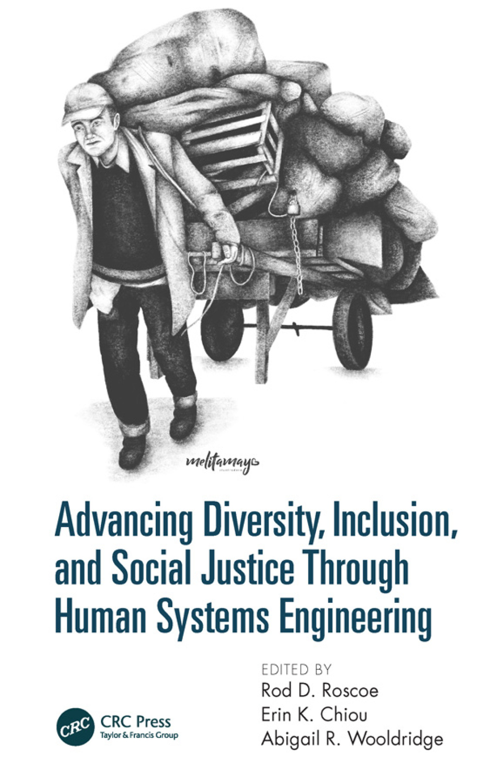 Advancing Diversity, Inclusion, and Social Justice Through Human Systems Engineering 1st Edition â€“ PDF/EPUB Version Downloadable