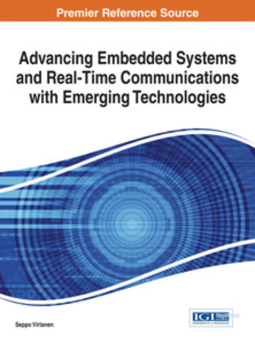 Advancing Embedded Systems and Real-Time Communications with Emerging Technologies â€“ PDF/EPUB Version Downloadable