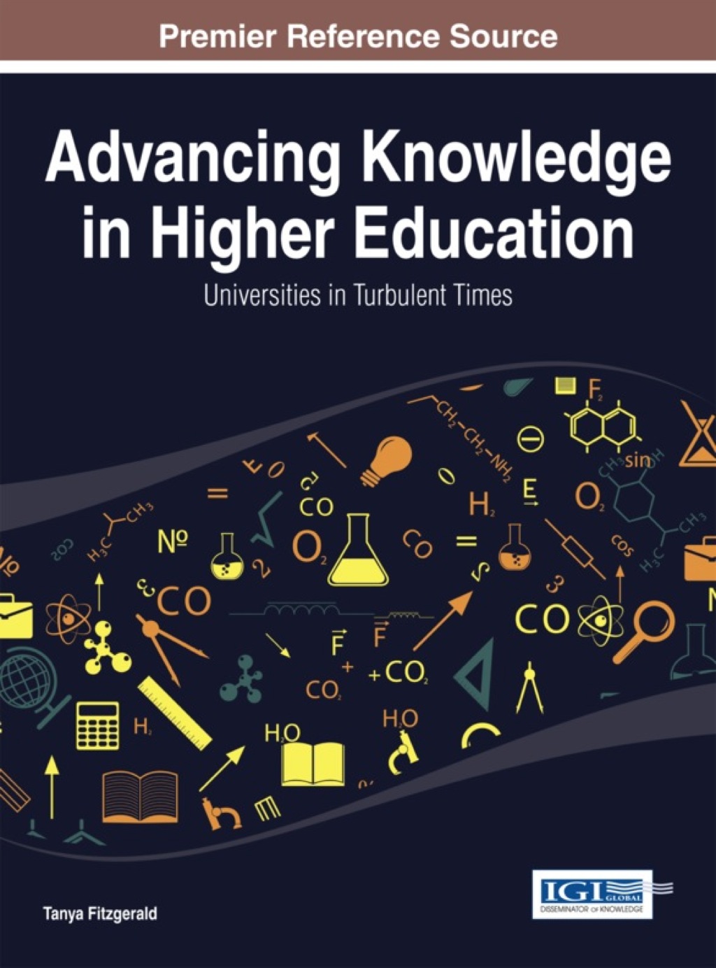 Advancing Knowledge in Higher Education: Universities in Turbulent Times 1st Edition â€“ PDF/EPUB Version Downloadable