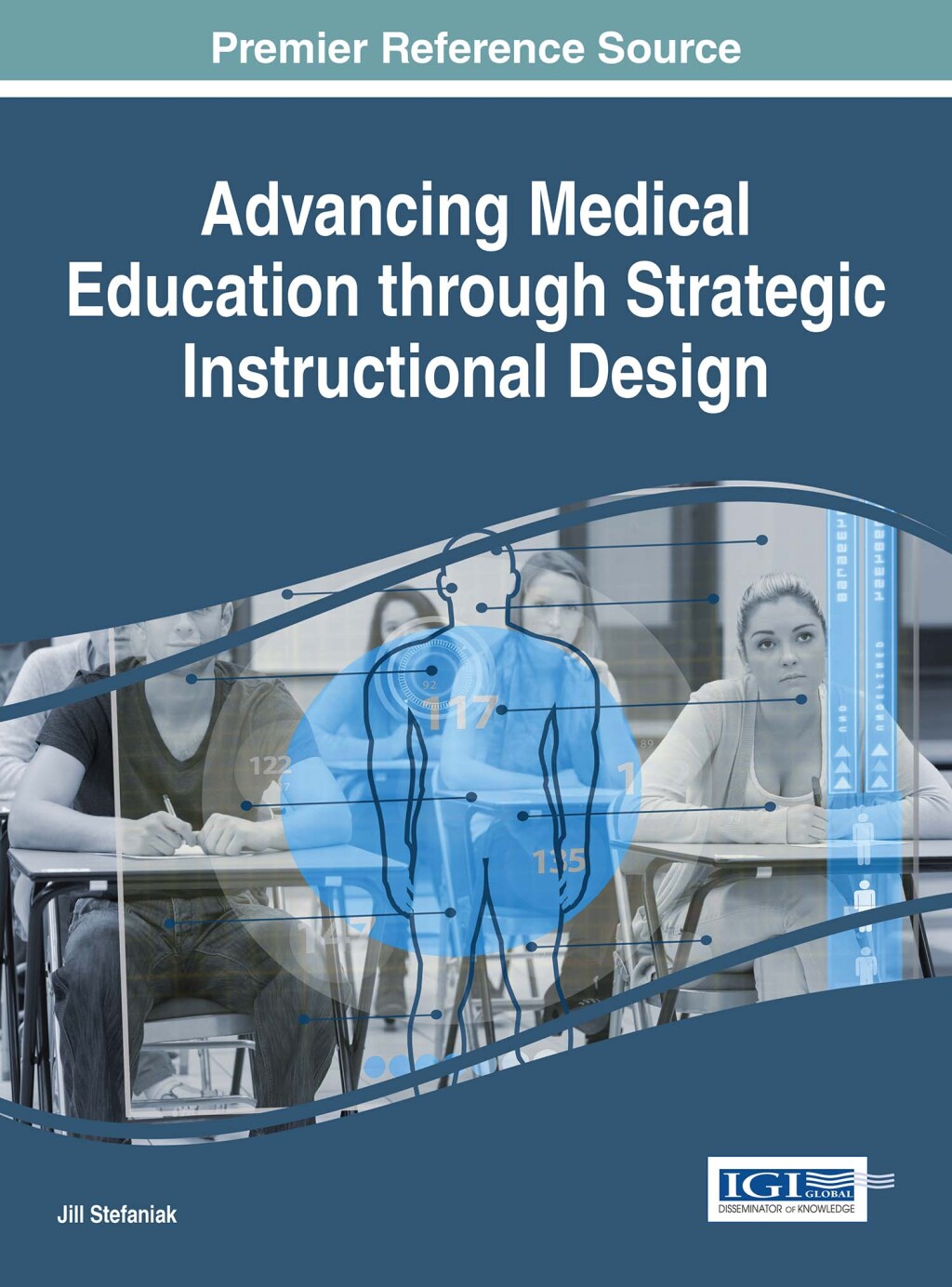 Advancing Medical Education Through Strategic Instructional Design â€“ PDF/EPUB Version Downloadable