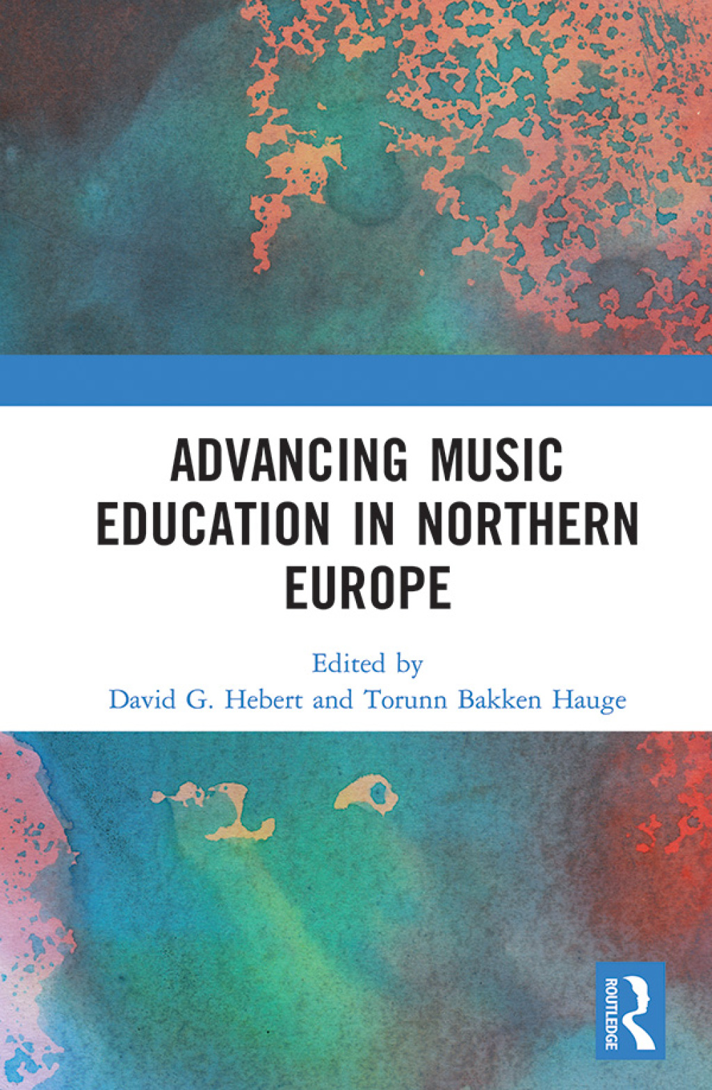 Advancing Music Education in Northern Europe 1st Edition â€“ PDF/EPUB Version Downloadable