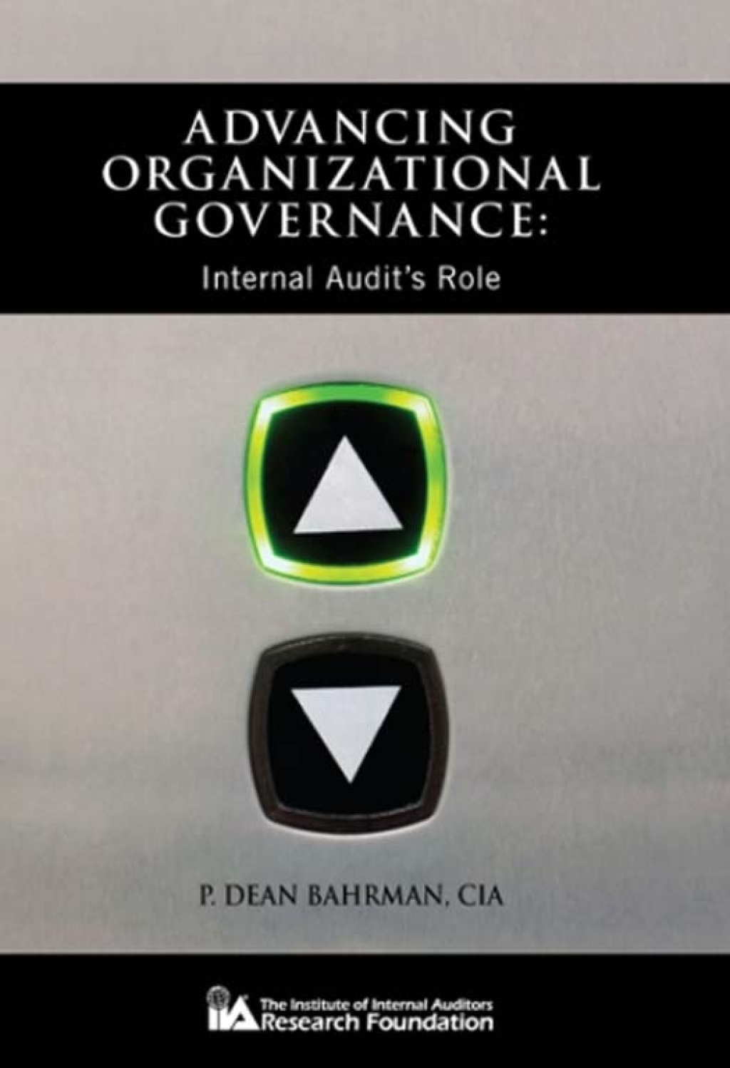 Advancing Organizational Governance: Internal Audit's Role  â€“ PDF/EPUB Version Downloadable