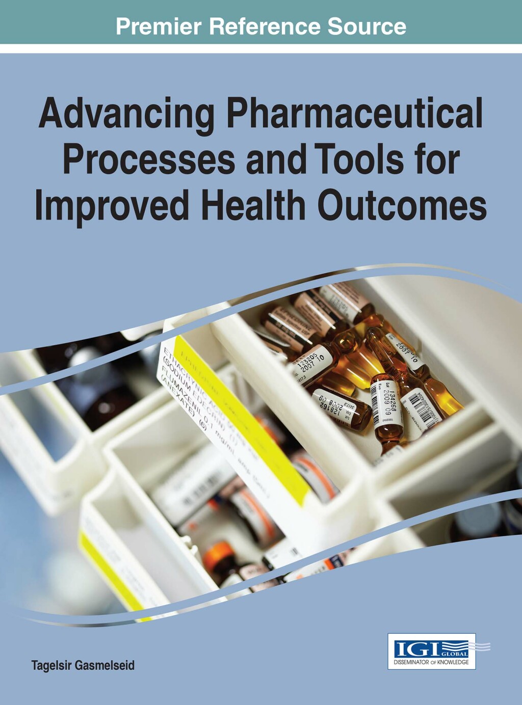 Advancing Pharmaceutical Processes and Tools for Improved Health Outcomes â€“ PDF/EPUB Version Downloadable