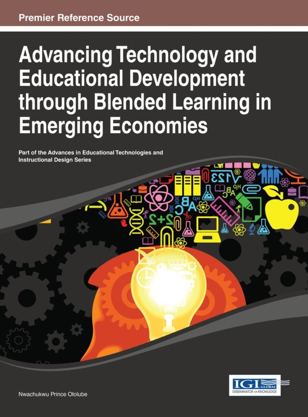 Advancing Technology and Educational Development through Blended Learning in Emerging Economies 1st Edition â€“ PDF/EPUB Version Downloadable