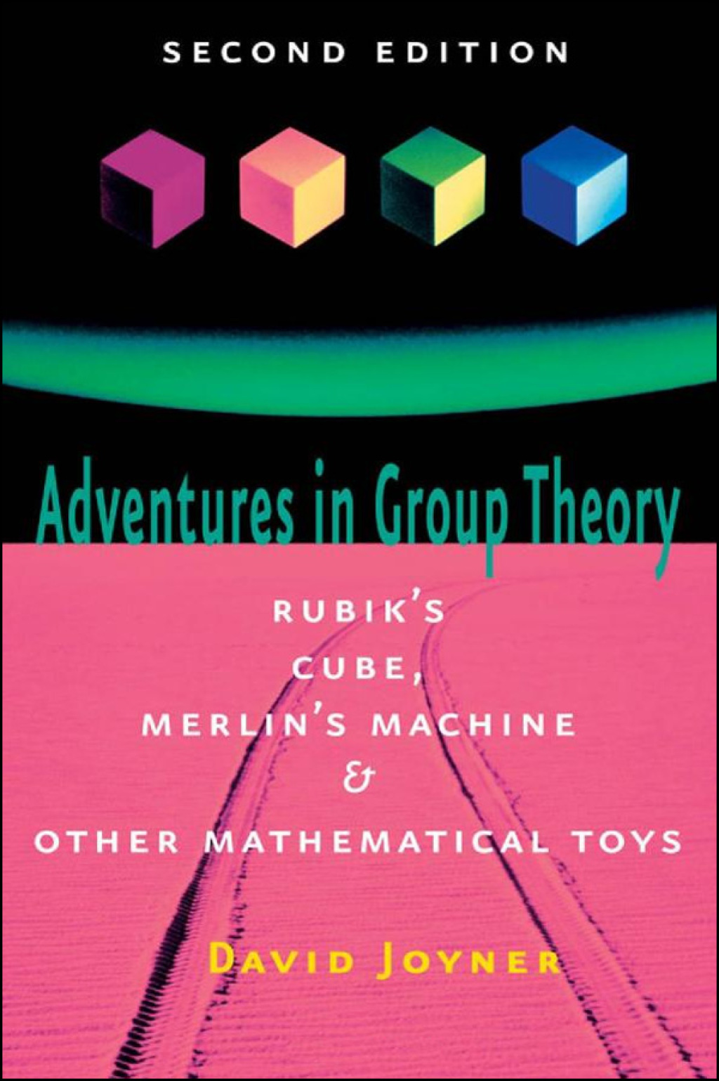 Adventures in Group Theory Rubik's Cube, Merlin's Machine, and Other Mathematical Toys 2nd Edition - (PDF/EPUB Version)