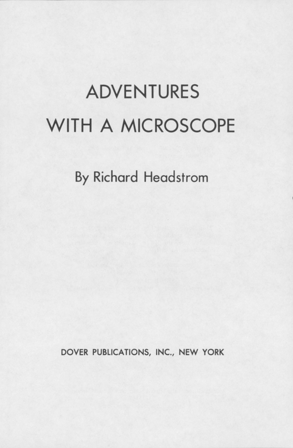 Adventures with a Microscope - (PDF/EPUB Version)