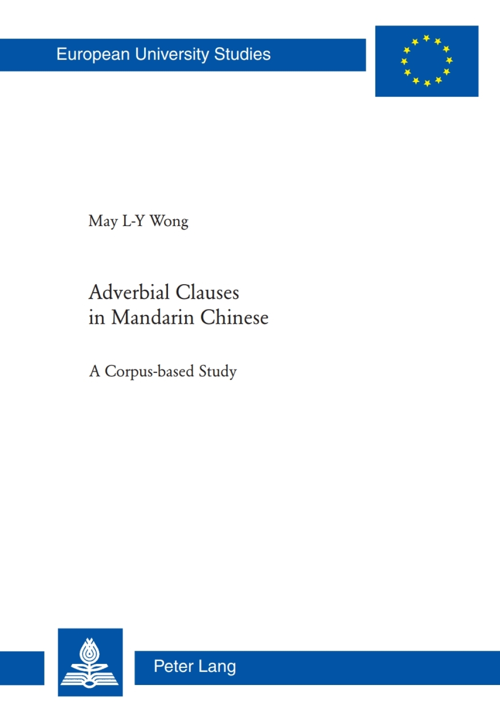Adverbial Clauses in Mandarin Chinese A Corpus-based Study 1st Edition â€“ PDF/EPUB Version Downloadable