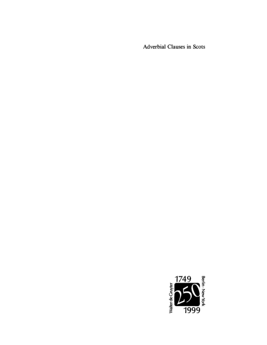 Adverbial Clauses in Scots A Semantic-Syntactic Study 1st Edition â€“ PDF/EPUB Version Downloadable