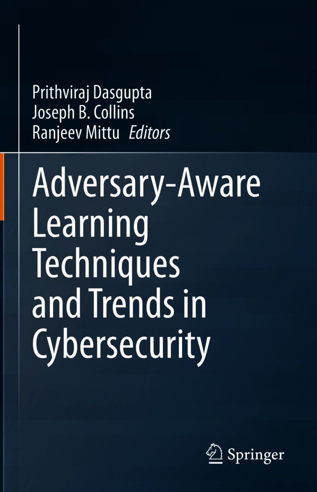 Adversary-Aware Learning Techniques and Trends in Cybersecurity â€“ PDF/EPUB Version Downloadable