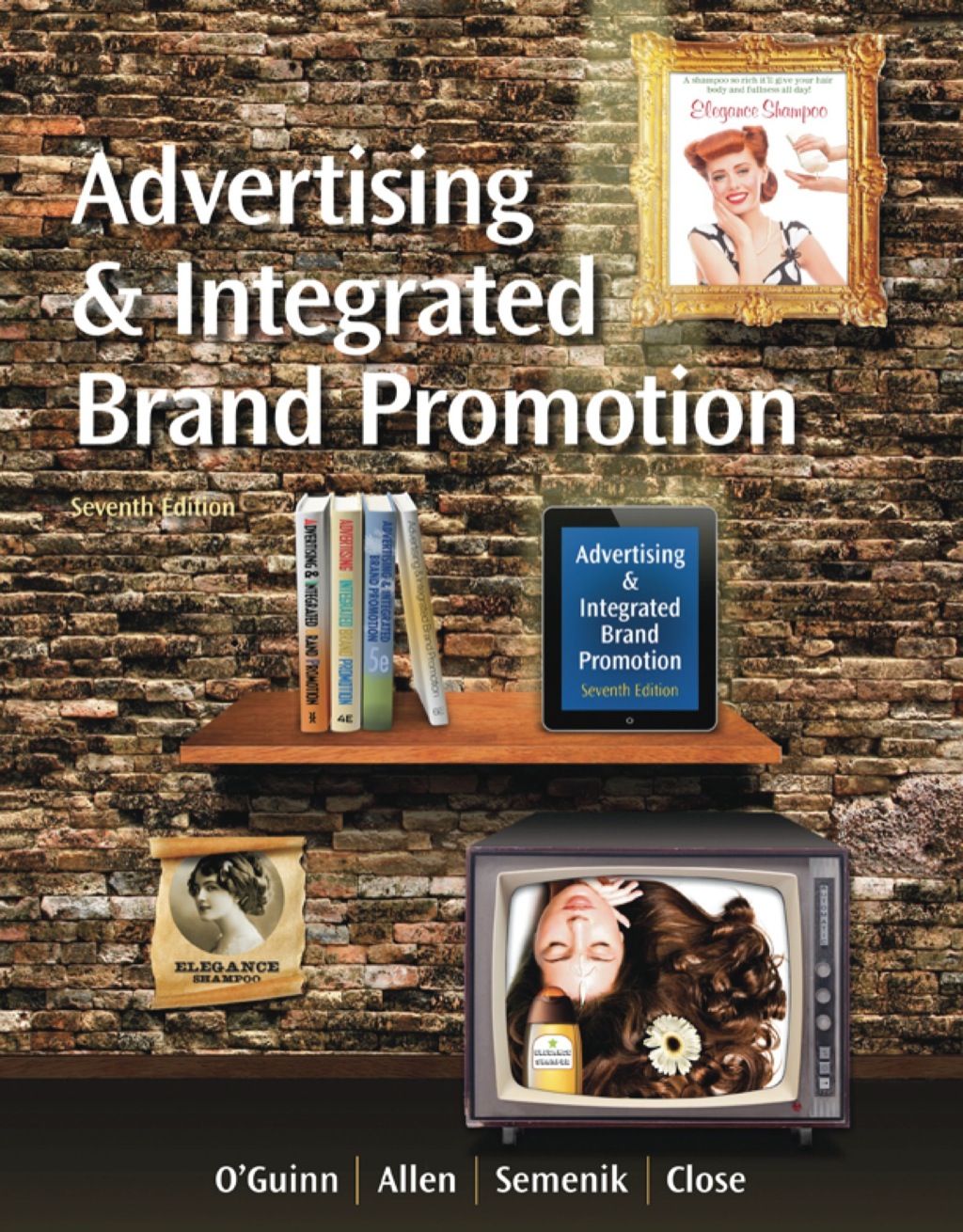 Advertising and Integrated Brand Promotion 7th Edition â€“ PDF/EPUB Version Downloadable