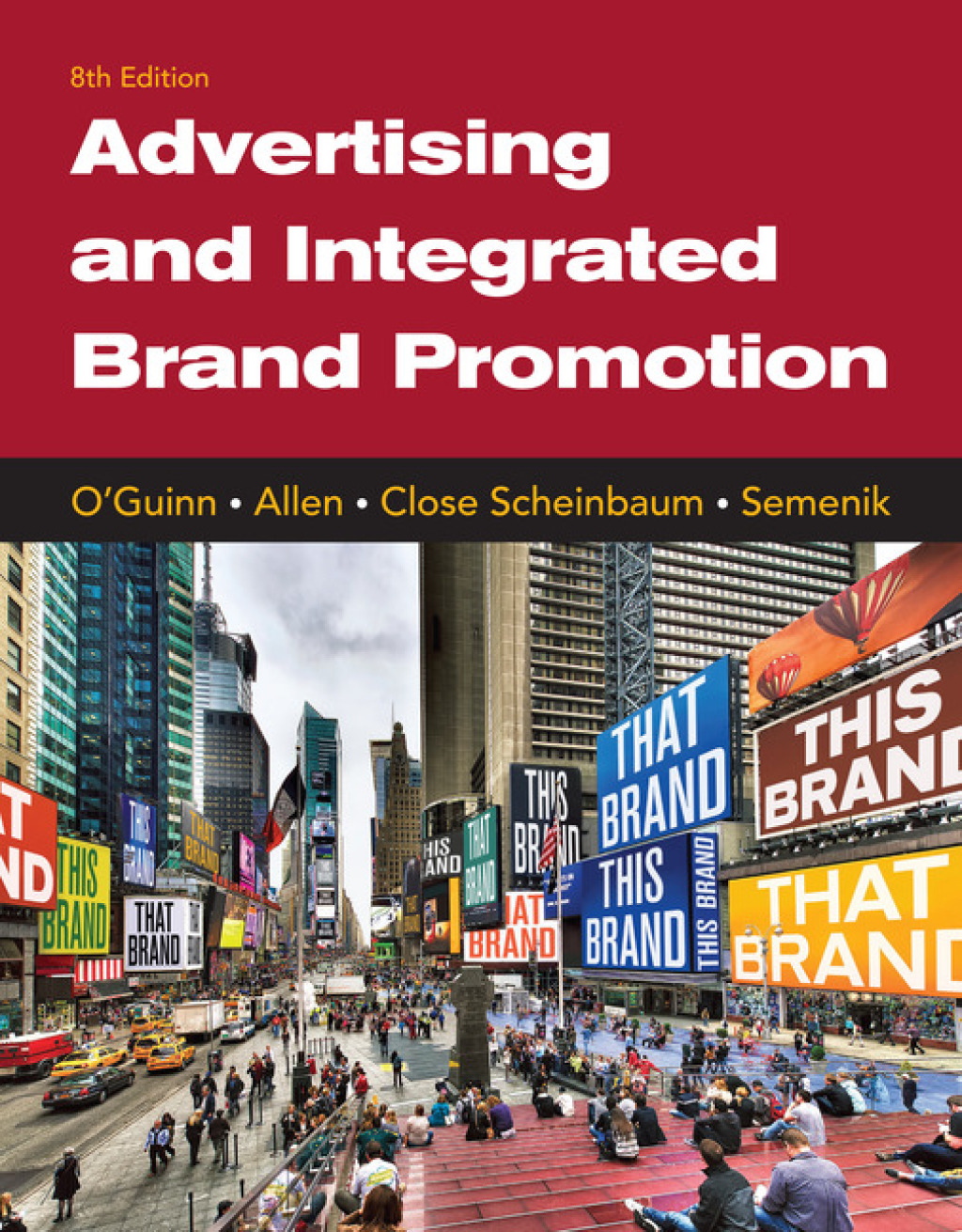 Advertising and Integrated Brand Promotion 8th Edition â€“ PDF/EPUB Version Downloadable
