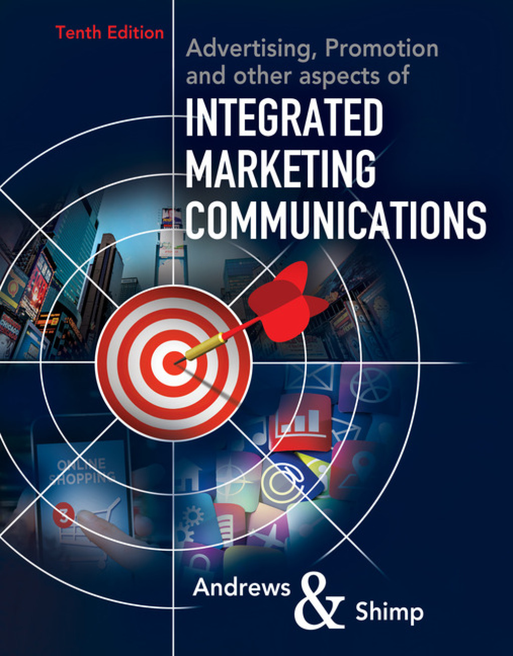 Advertising, Promotion, and other aspects of Integrated Marketing Communications 10th Edition â€“ PDF/EPUB Version Downloadable