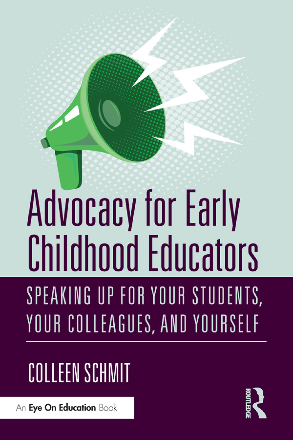 Advocacy for Early Childhood Educators Speaking Up for Your Students, Your Colleagues, and Yourself 1st Edition - (PDF/EPUB Version)