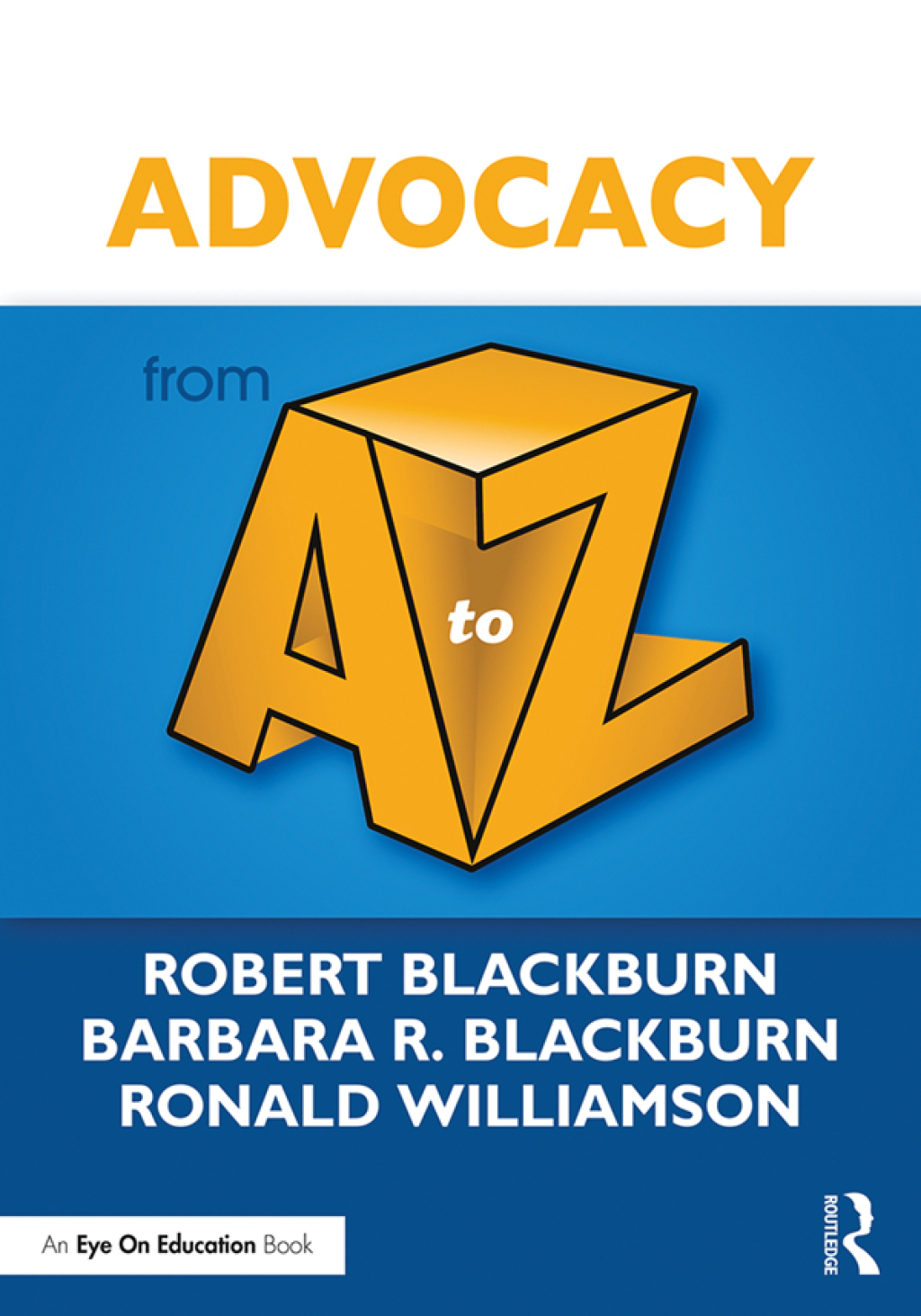 Advocacy from A to Z 1st Edition â€“ PDF/EPUB Version Downloadable