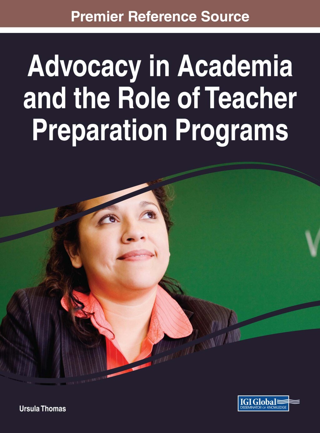 Advocacy in Academia and the Role of Teacher Preparation Programs â€“ PDF/EPUB Version Downloadable
