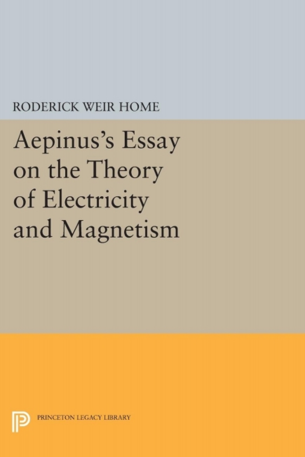 Aepinus's Essay on the Theory of Electricity and Magnetism â€“ PDF/EPUB Version Downloadable