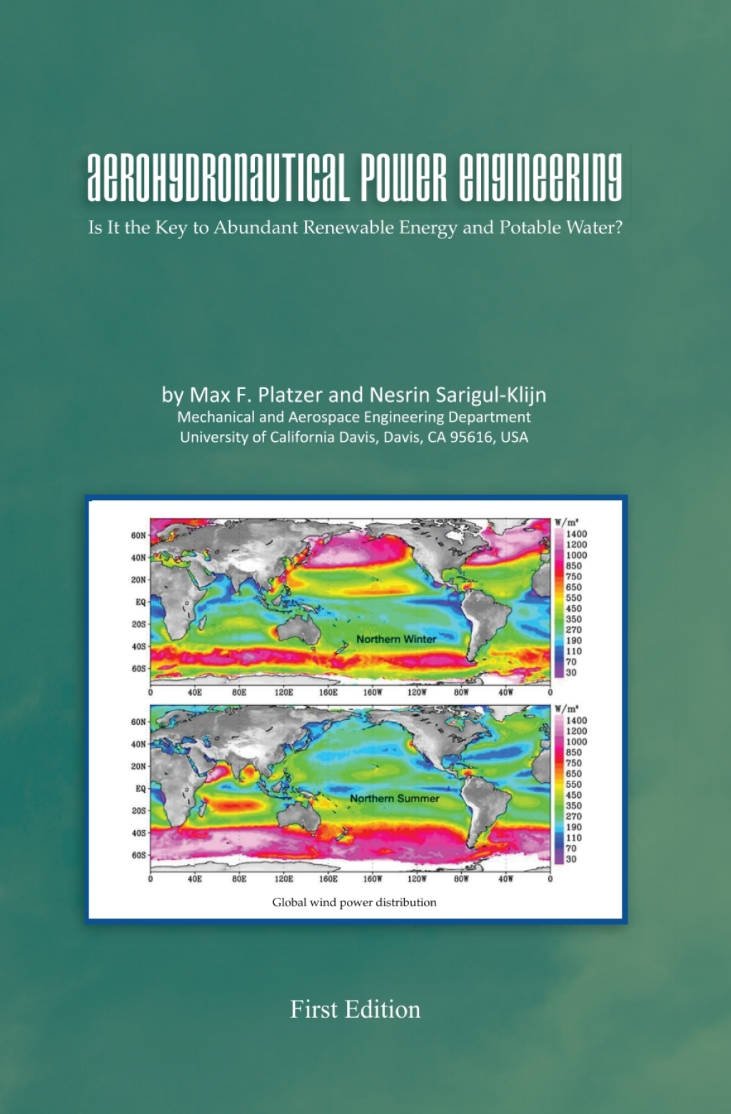 Aerohydronautical Power Engineering - Is It the Key to Abundant Renewable Energy and Potable Water? 1st Edition â€“ PDF/EPUB Version Downloadable
