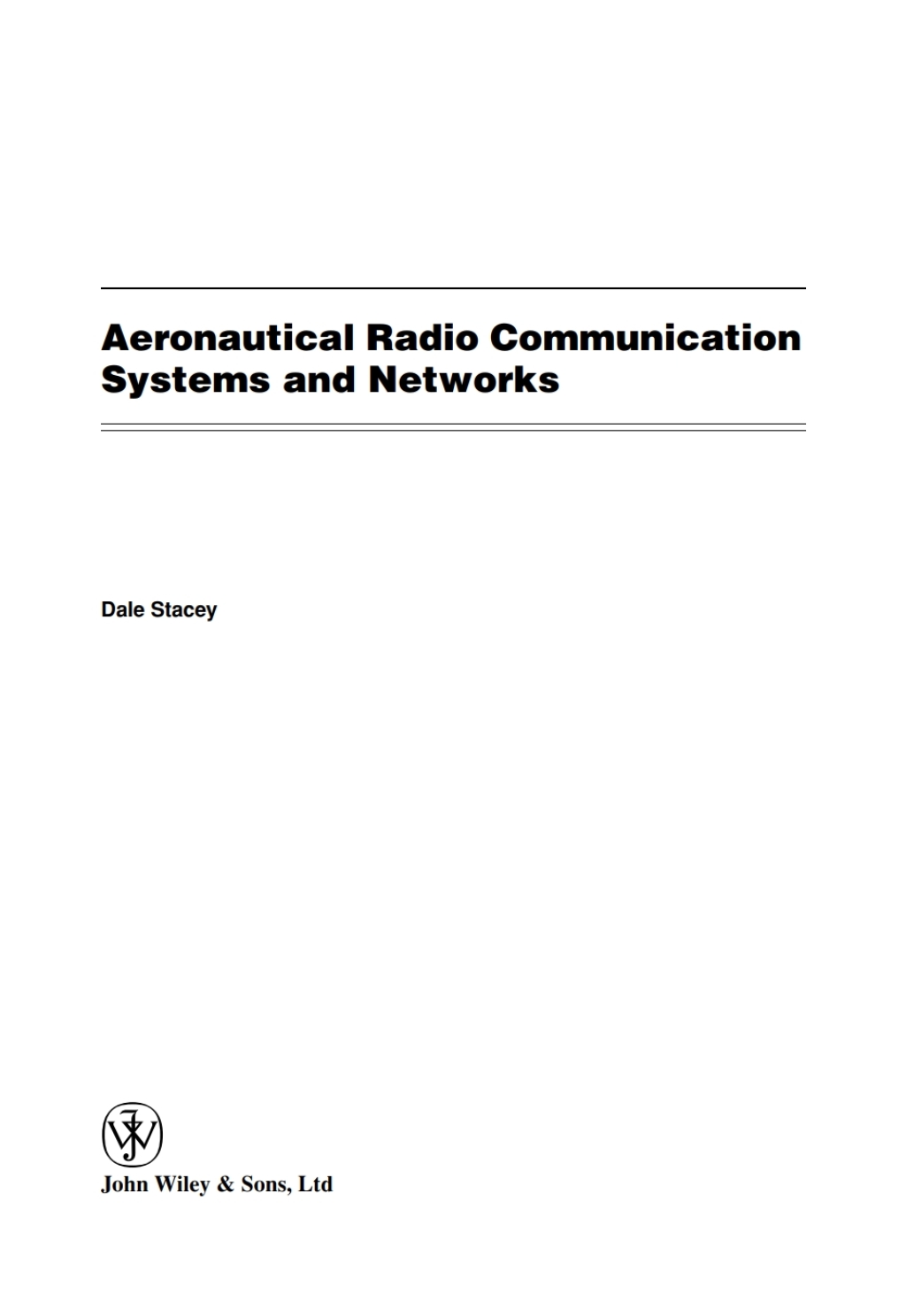 Aeronautical Radio Communication Systems and Networks 1st Edition â€“ PDF/EPUB Version Downloadable