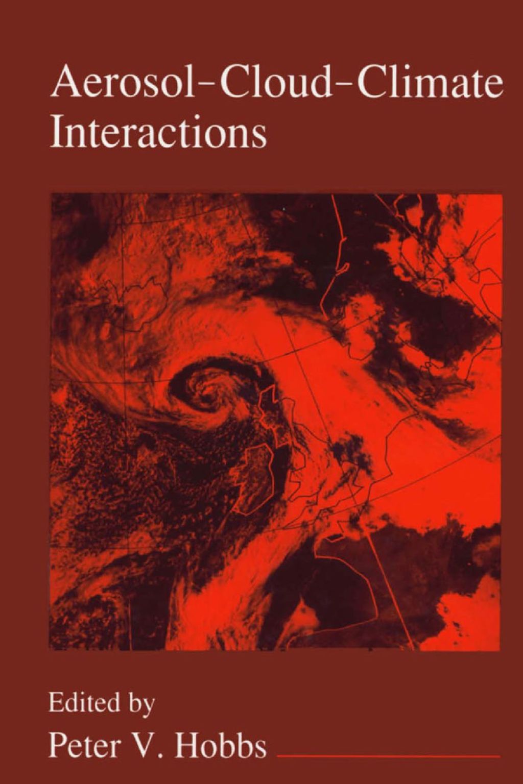 Aerosol-Cloud-Climate Interactions  â€“ PDF/EPUB Version Downloadable