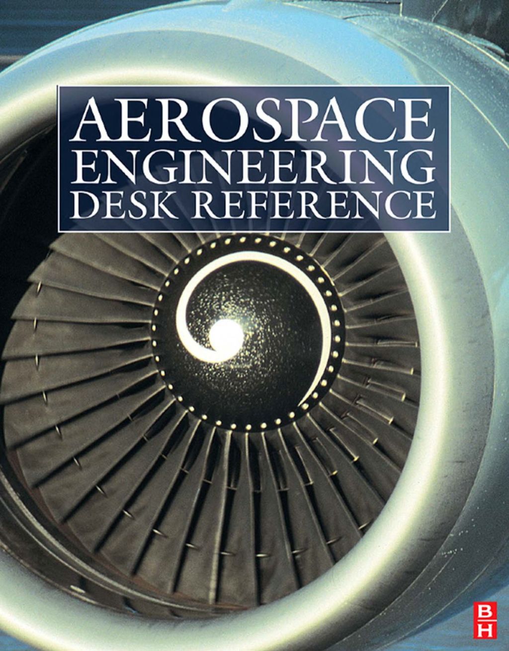 Aerospace Engineering e-Mega Reference â€“ PDF/EPUB Version Downloadable