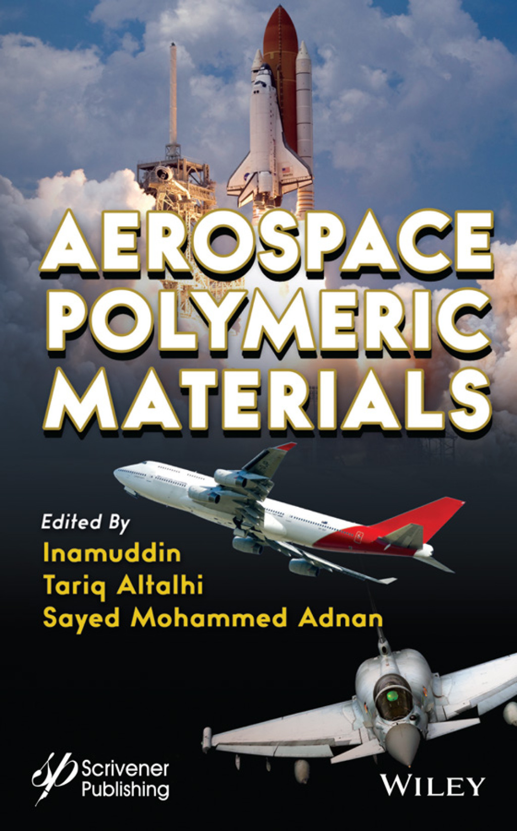 Aerospace Polymeric Materials 1st Edition â€“ PDF/EPUB Version Downloadable