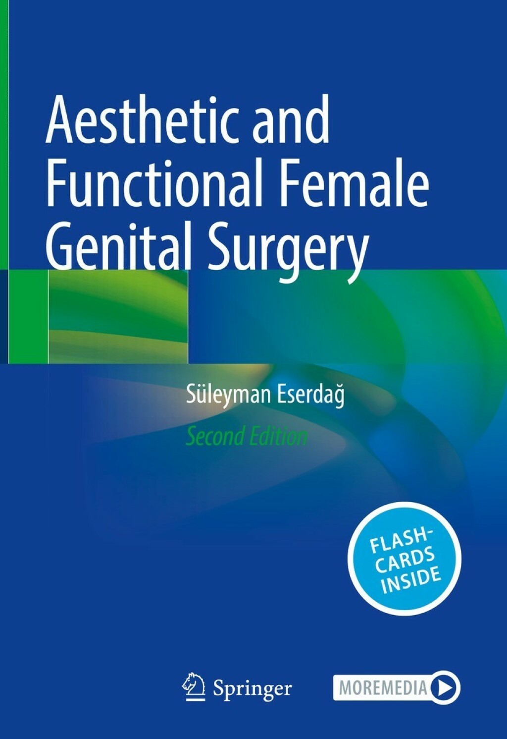 Aesthetic and Functional Female Genital Surgery 2nd Edition â€“ PDF/EPUB Version Downloadable