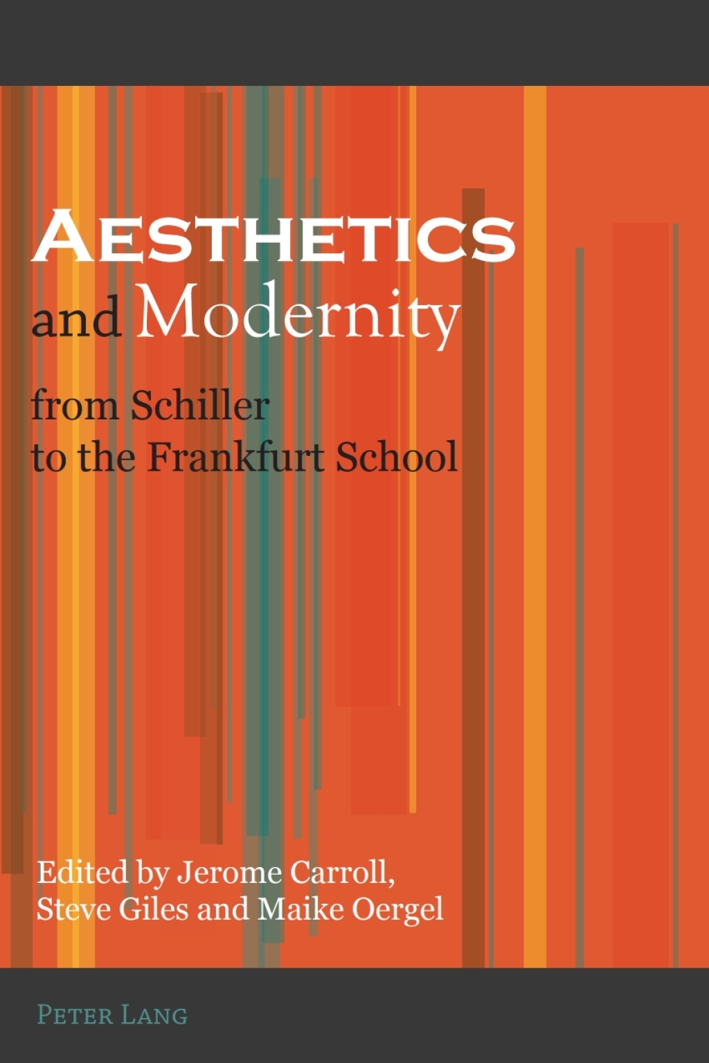 Aesthetics and Modernity from Schiller to the Frankfurt School 1st Edition â€“ PDF/EPUB Version Downloadable