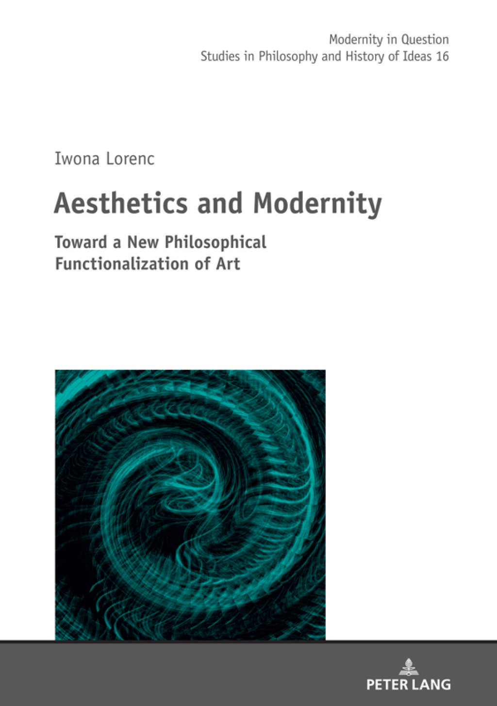 Aesthetics and Modernity Toward a New Philosophical Functionalization of Art 1st Edition – PDF/EPUB Version Downloadable Aesthetics and Modernity Toward a New Philosophical Functionalization of Art 1st Edition – PDF/EPUB Version Downloadable - Image 1