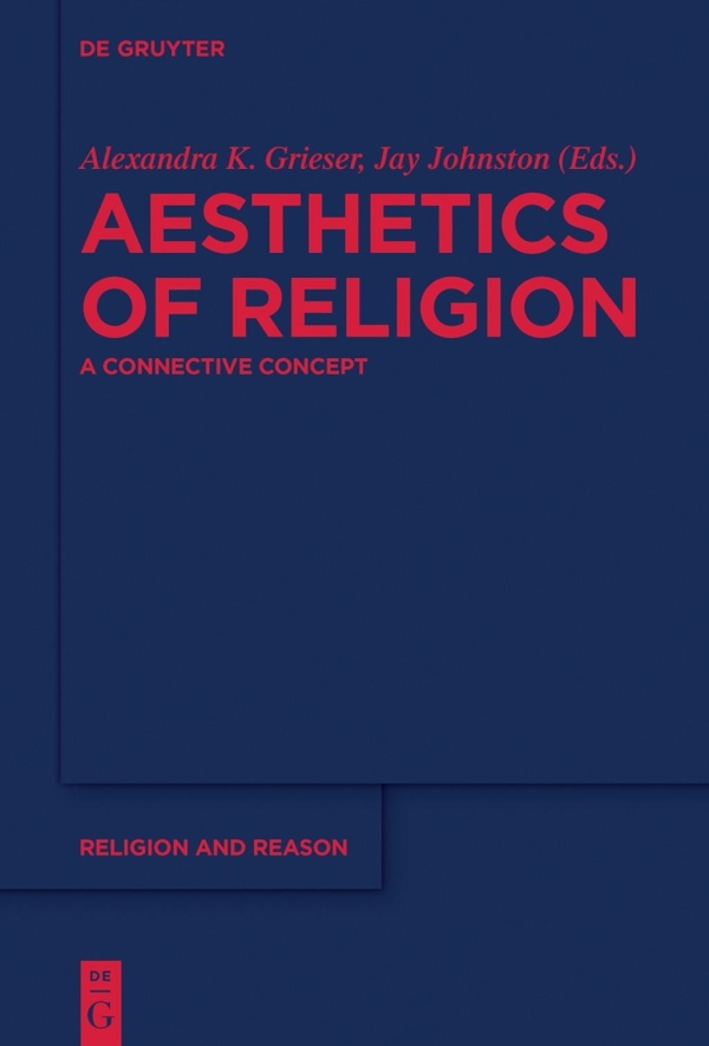 Aesthetics of Religion A Connective Concept 1st Edition â€“ PDF/EPUB Version Downloadable