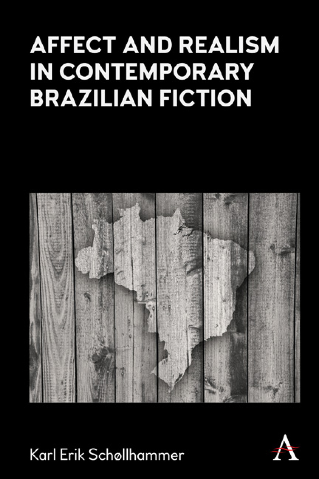 Affect and Realism in Contemporary Brazilian Fiction 1st Edition â€“ PDF/EPUB Version Downloadable