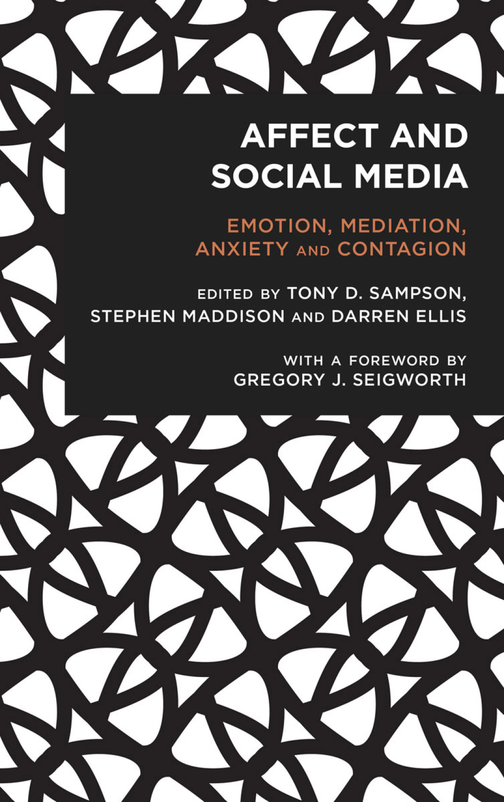 Affect and Social Media Emotion, Mediation, Anxiety and Contagion 1st Edition â€“ PDF/EPUB Version Downloadable