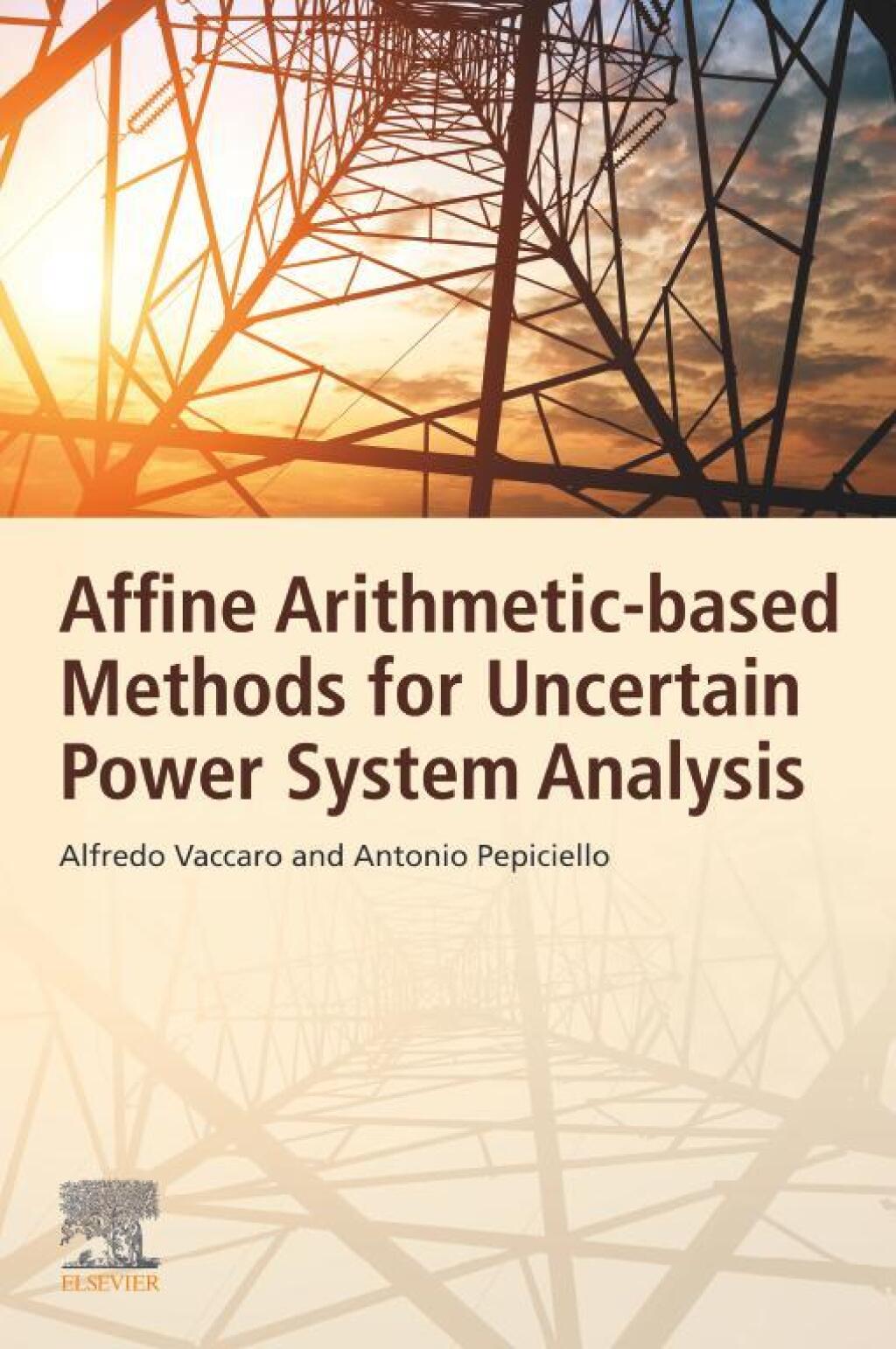 Affine Arithmetic-Based Methods for Uncertain Power System Analysis â€“ PDF/EPUB Version Downloadable