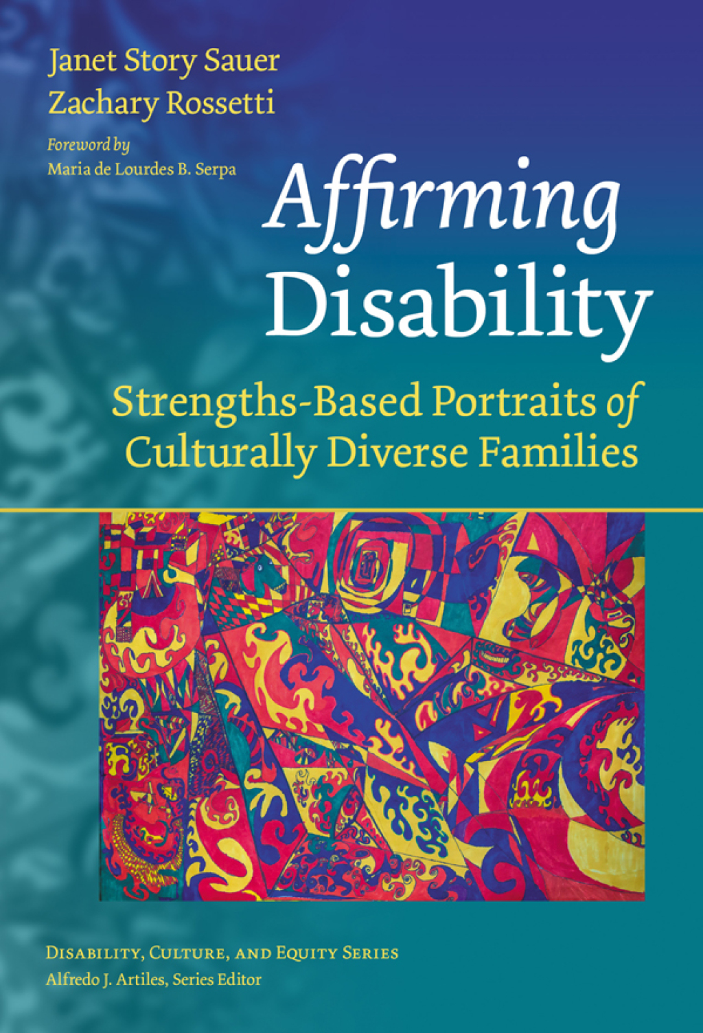 Affirming Disability: Strengths-Based Portraits of Culturally Diverse Families - (PDF/EPUB Version)