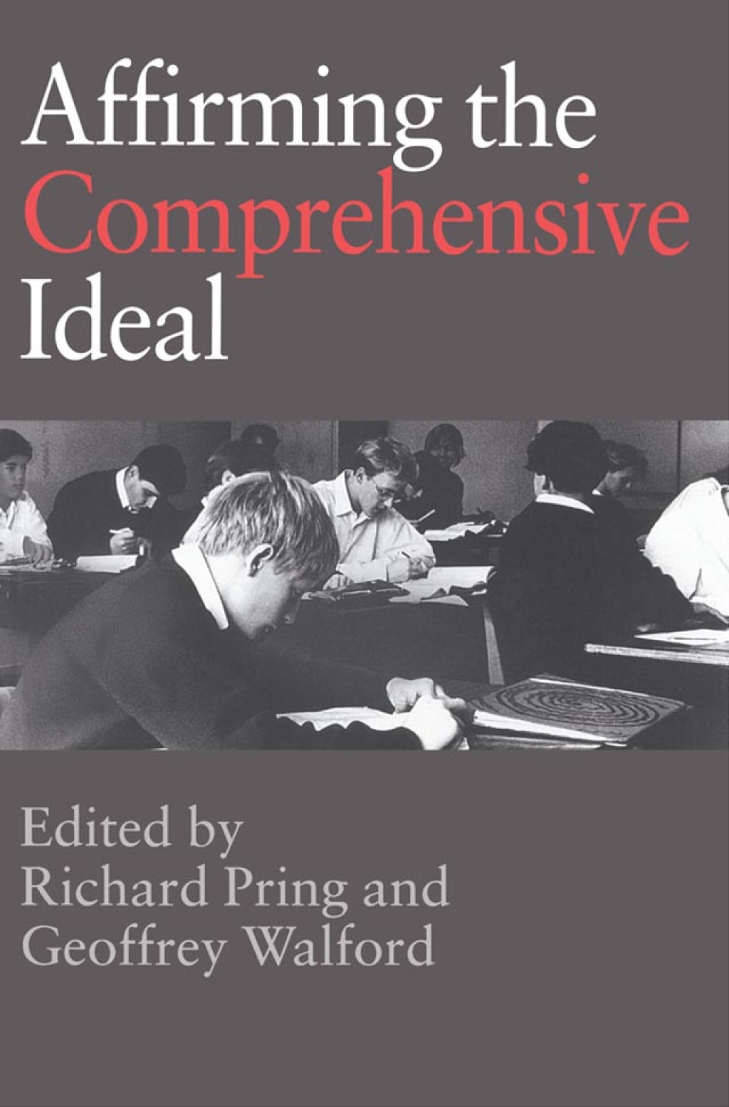 Affirming the Comprehensive Ideal 1st Edition - (PDF/EPUB Version)