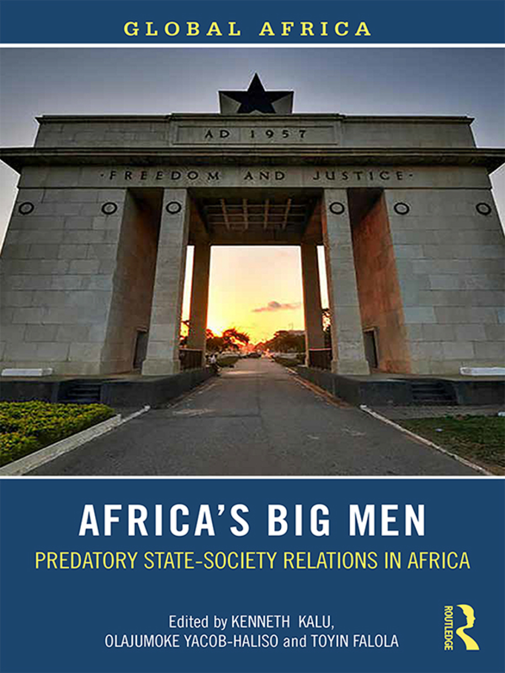 Africaâ€™s Big Men Predatory State-Society Relations in Africa 1st Edition â€“ PDF/EPUB Version Downloadable