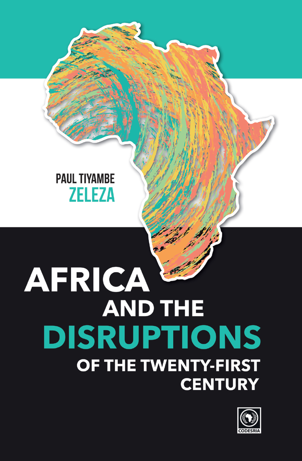 Africa and the Disruptions of the Twenty-first Century â€“ PDF/EPUB Version Downloadable
