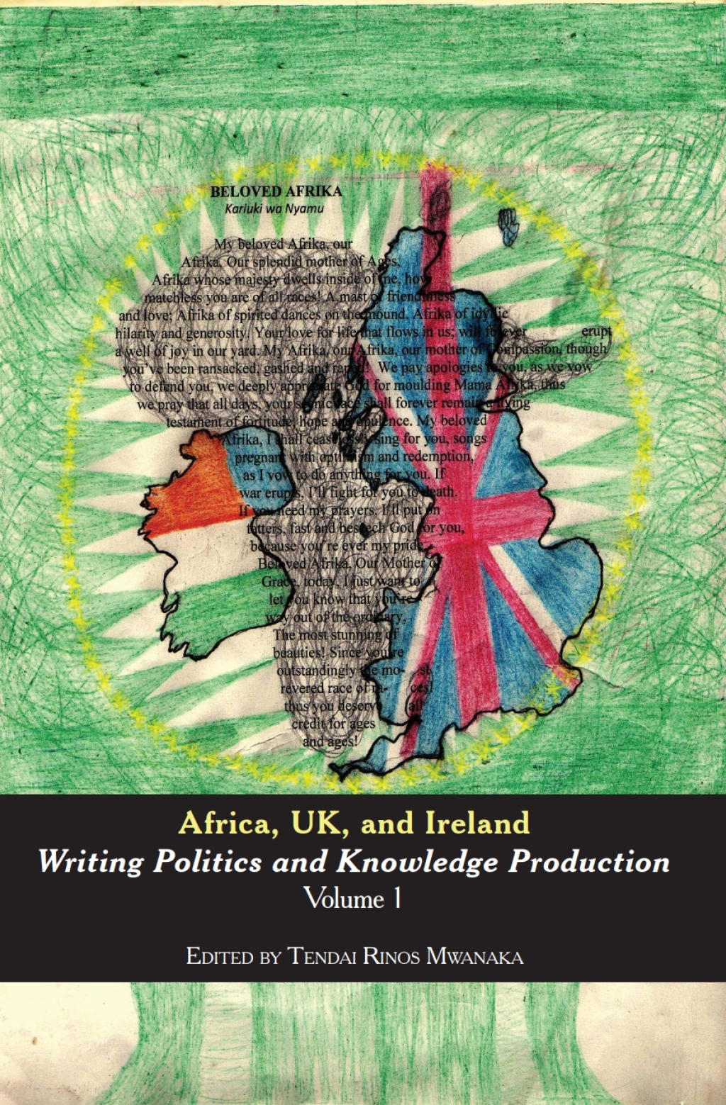 Africa, UK, and Ireland: Volume 1 Writing Politics and Knowledge Production 1st Edition â€“ PDF/EPUB Version Downloadable