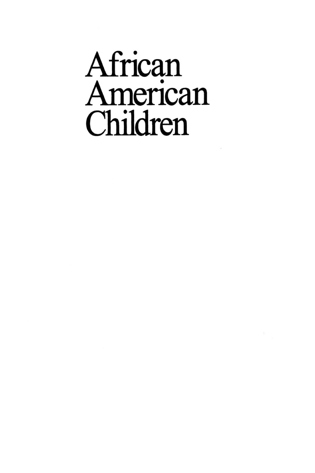African American Children Socialization and Development in Families 1st Edition â€“ PDF/EPUB Version Downloadable
