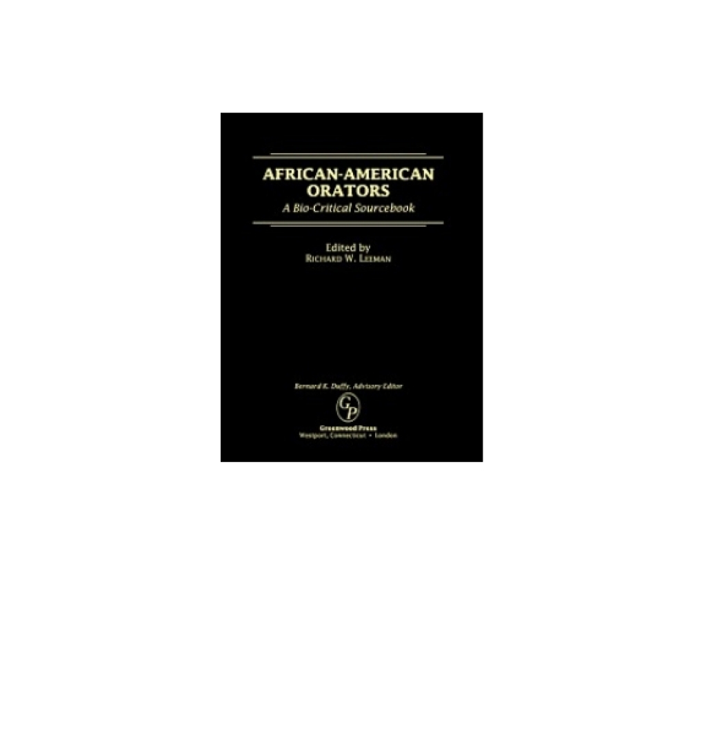 African-American Orators A Bio-Critical Sourcebook 1st Edition â€“ PDF/EPUB Version Downloadable