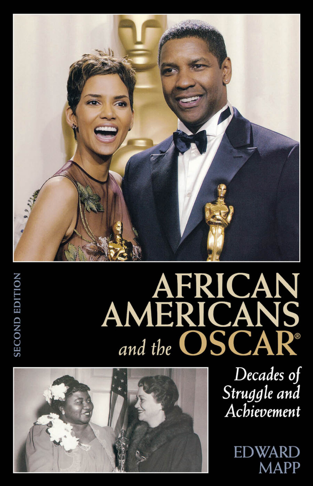 African Americans and the Oscar Decades of Struggle and Achievement 2nd ...