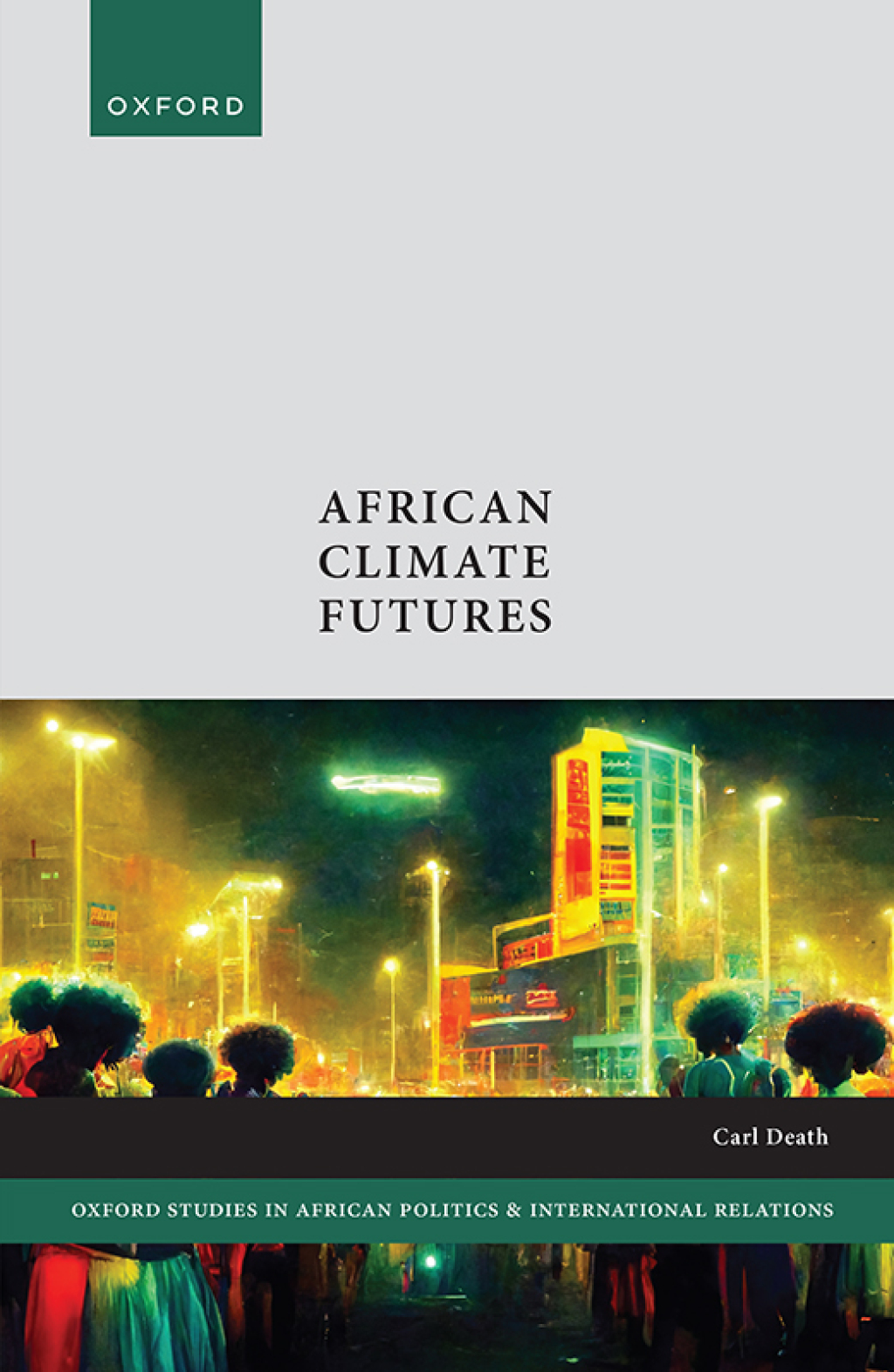 African Climate Futures 1st Edition â€“ PDF/EPUB Version Downloadable