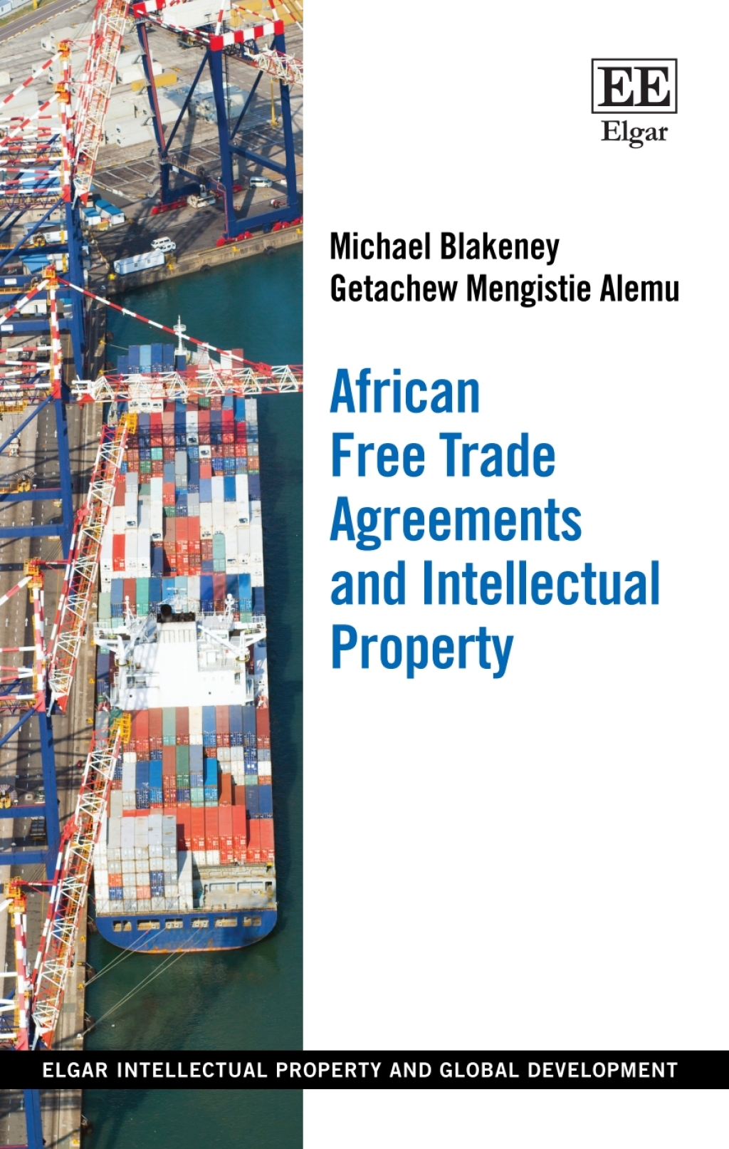 African Free Trade Agreements and Intellectual Property 1st Edition â€“ PDF/EPUB Version Downloadable
