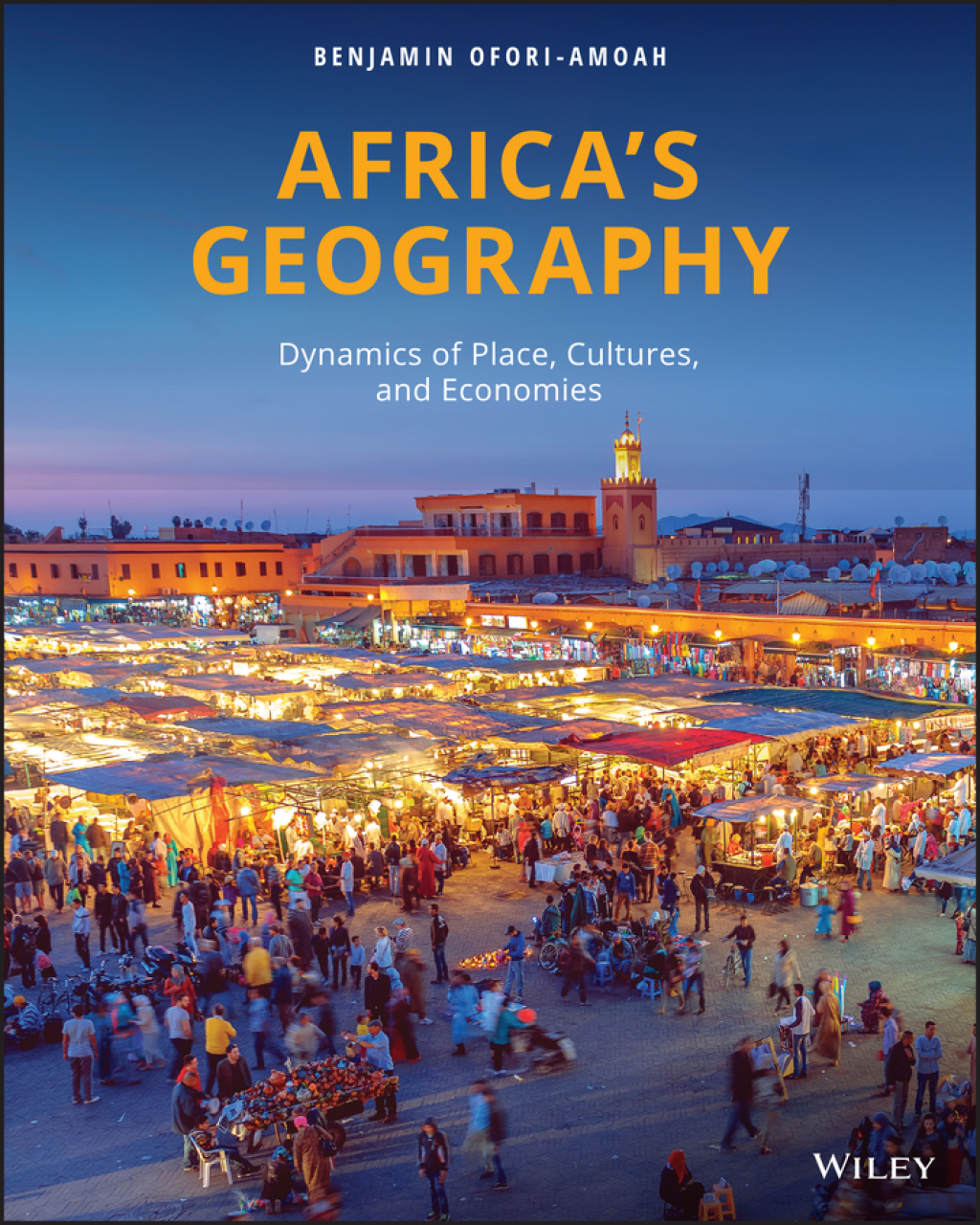 Africa's Geography: Dynamics of Place, Cultures, and Economies 1st Edition â€“ PDF/EPUB Version Downloadable